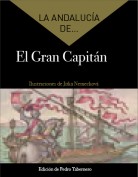 La Andalucía de... El Gran Capitán