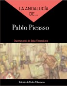 La Andalucía de... Pablo Picasso