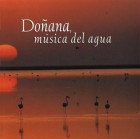 Doñana, música del agua. Música y animación. Grupo Pandora.
